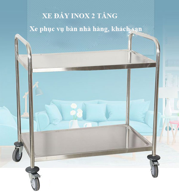 Mẫu xe đẩy 2 tầng bằng Inox 201 chất lượng