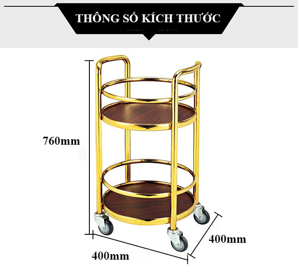 Chi tiết thông số kích thước xe đẩy rượu inox