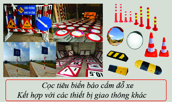 Dùng chung với gờ giảm tốc, gương cầu lồi, cọc tiêu giao thông,...