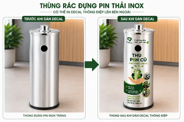 Hỗ trợ in decal dán lên thùng rác inox đựng pin