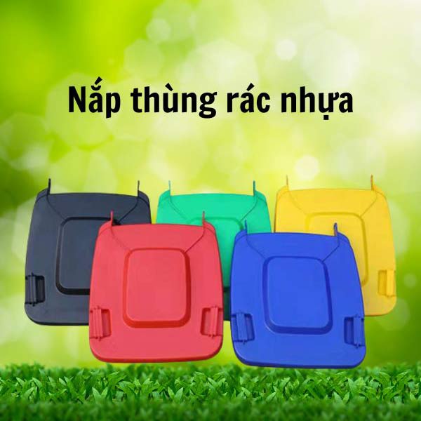 Mua nắp thùng rác nhựa thay thế tại Hành Tinh Xanh