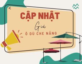 Cập nhật bảng giá dù che nắng ngoài trời mới nhất