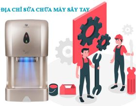 Top các địa chỉ sửa chữa máy sấy tay uy tín