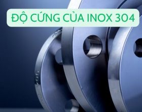 [HỎI – ĐÁP] Độ cứng inox 304 bao nhiêu HRC?