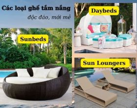 Ghế tắm nắng Sunbeds - Sun Loungers - Daybeds là gì?