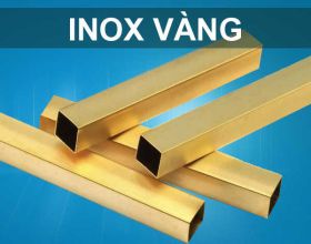 Inox vàng – Đặc điểm và phân loại inox vàng