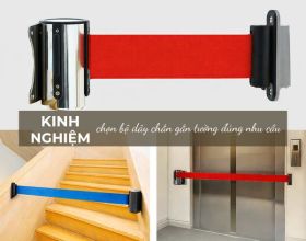 Kinh nghiệm chọn bộ dây chắn gắn tường đúng nhu cầu, đúng ngân sách