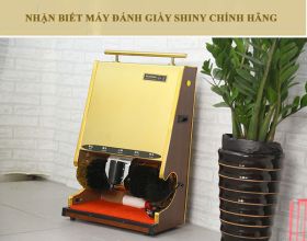 Phân biệt máy đánh giày Shiny chính hãng và hàng nhái