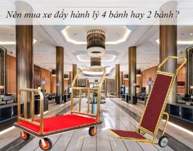 Nên mua xe đẩy hành lý 4 bánh hay 2 bánh?