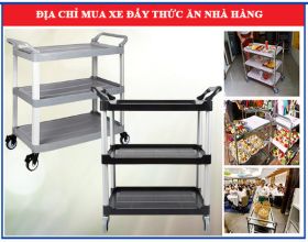 Mua xe đẩy thức ăn nhà hàng ở đâu chất lượng, giá rẻ?