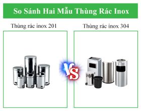 So sánh thùng rác inox 201 và thùng rác inox 304