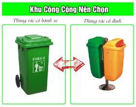 Nơi công cộng nên chọn thùng rác có bánh xe hay thùng rác cố định