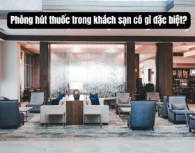 [ KHÁM PHÁ] Phòng hút thuốc trong khách sạn có gì đặc biệt?
