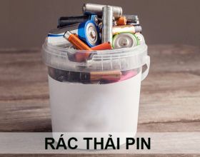 Rác thải pin - Thực trạng, hậu quả và cách xử lý hiệu quả