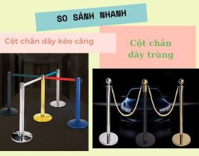 So sánh cột chắn dây kéo và dây trùng