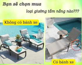So sánh giường tắm nắng hồ bơi có bánh xe và loại thường
