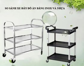 So sánh xe đẩy đồ ăn bằng inox và nhựa: Loại nào tốt?