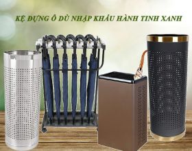 Ưu và nhược điểm kệ đựng ô dù nhập khẩu Hành Tinh Xanh 