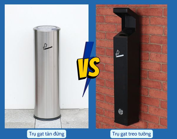 Điểm khác biệt giữa cây gạt tàn gắn tường và trụ gạt tàn đứng