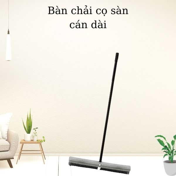 Bộ bàn chải chà sàn nhập khẩu cao cấp, chất lượng