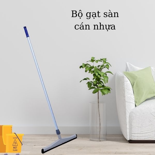 Bộ gạt nước sàn nhà cán nhựa nhập khẩu cao cấp, chất lượng