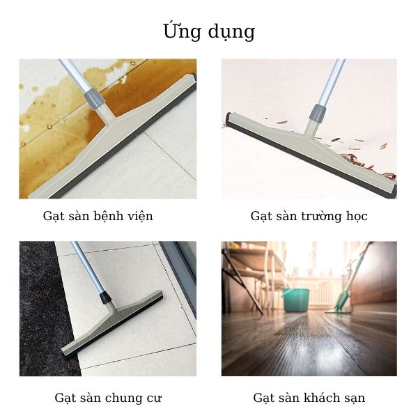 Ứng dụng trên nhiều loại mặt sàn của bộ gạt nhựa, lưỡi xốp cao su