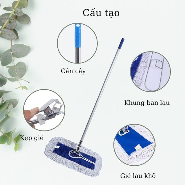 Cấu tạo cơ bản của cây lau khô sàn Standard