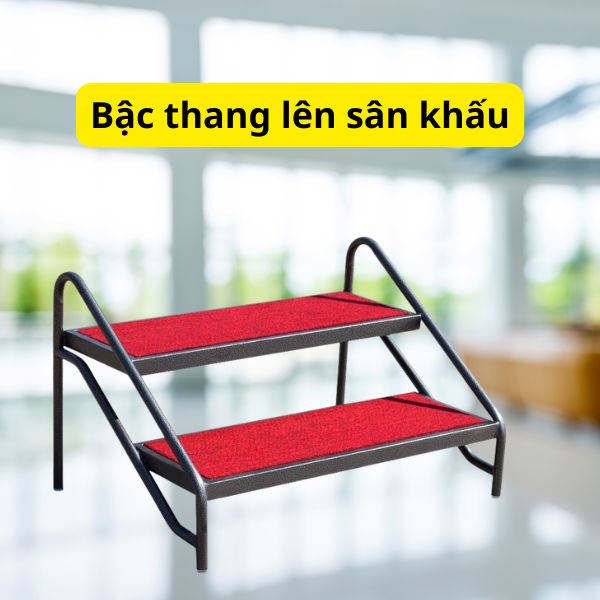 Cầu thang 2 bậc hỗ trợ lên sân khấu
