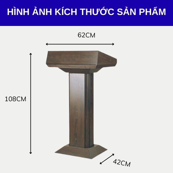 Kích thước bục đứng phát biểu tiêu chuẩn