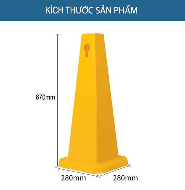 Kích thước biển báo nhựa hình trụ cao
