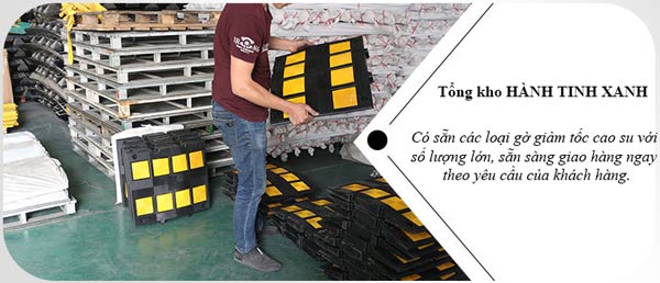 Hành Tinh Xanh - tổng kho bán gờ giảm tốc độ