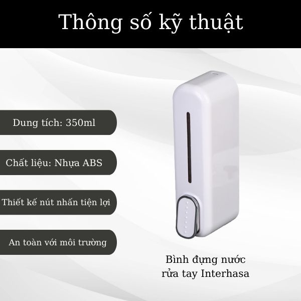 Thông số kỹ thuật hộp đựng nước rửa tay thông minh