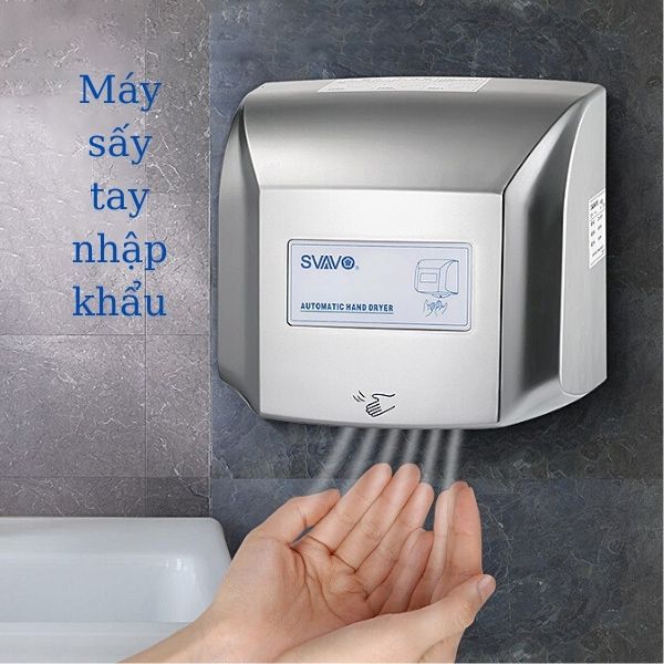 Máy sấy khô tay nhập khẩu cao cấp, chất lượng