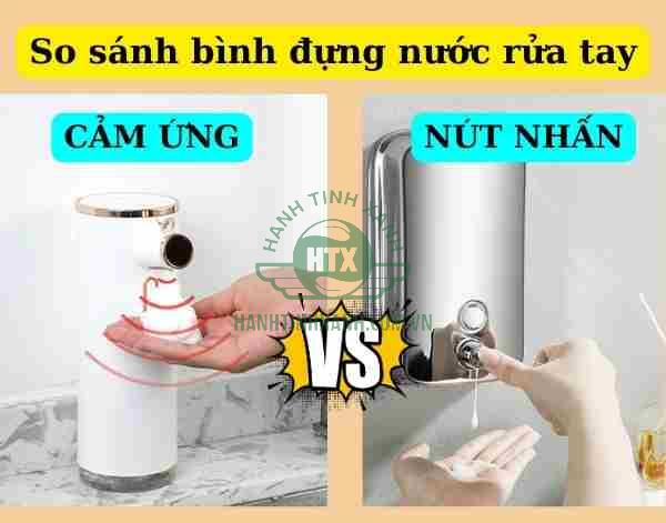 So sánh 2 loại bình đựng nước rửa tay thông dụng hiện nay