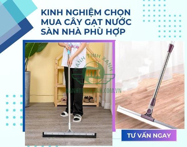 Gợi ý bạn kinh nghiệm mua cây gạt sàn phù hợp cho nhà hàng