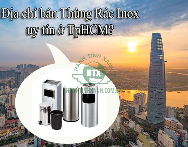 Hành Tinh Xanh - Địa chỉ bán thùng rác inox ở HCM uy tín nhất