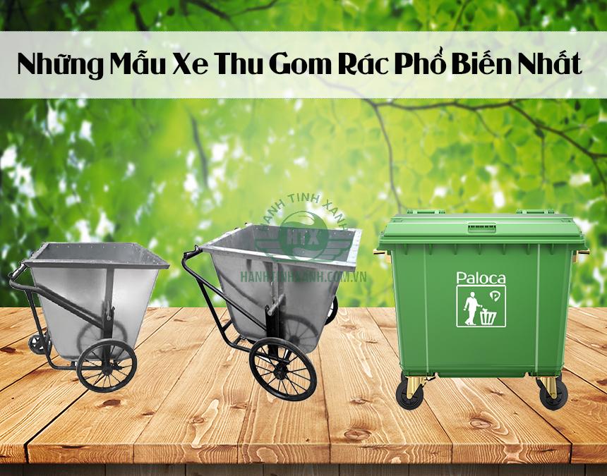 Điểm danh những mẫu xe thu gom rác phổ biến nhất