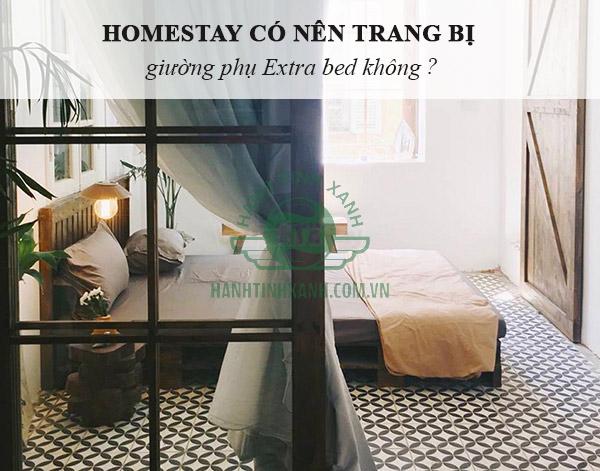 Homestay nên mua extra bed không?