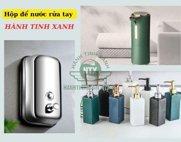 Bình để nước rửa tay Hành Tinh Xanh luôn được đảm bảo về mẫu mã, chất lượng