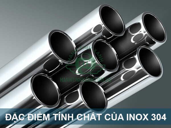 Inox 304 có tính trơ đối với các môi trường ăn mòn thông thường