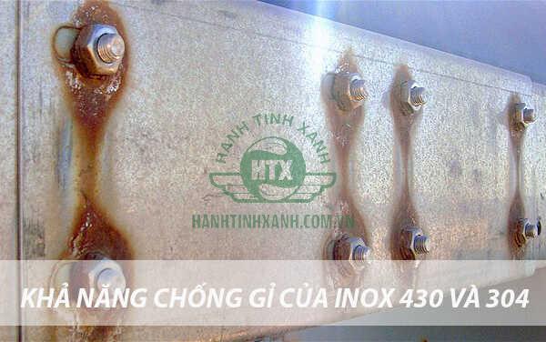 Khả năng chống gỉ của inox 304 và inox 430 có sự chênh lệch đáng kể