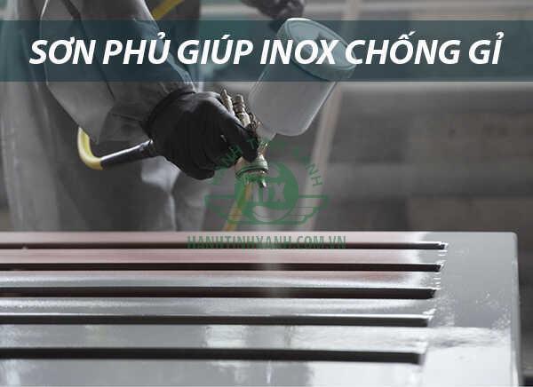 Chủ động sơn phủ tạo màng bảo vệ giúp inox chống gỉ tốt hơn