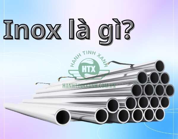 Inox là gì?