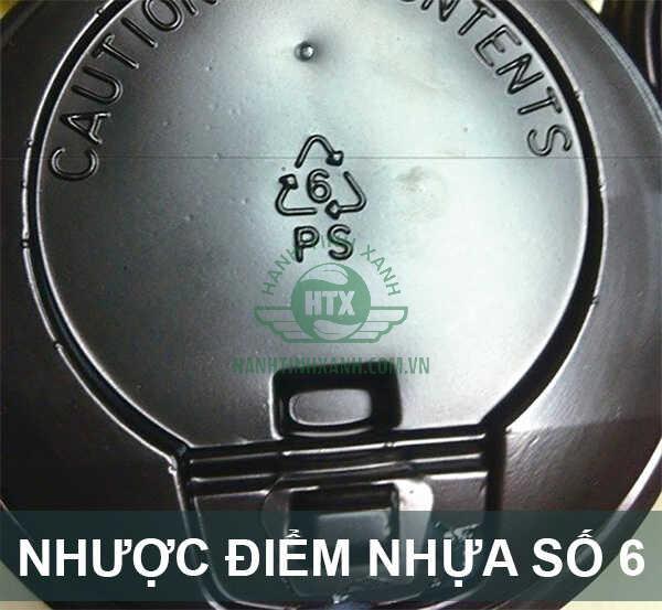 Nhược điểm của nhựa số 6