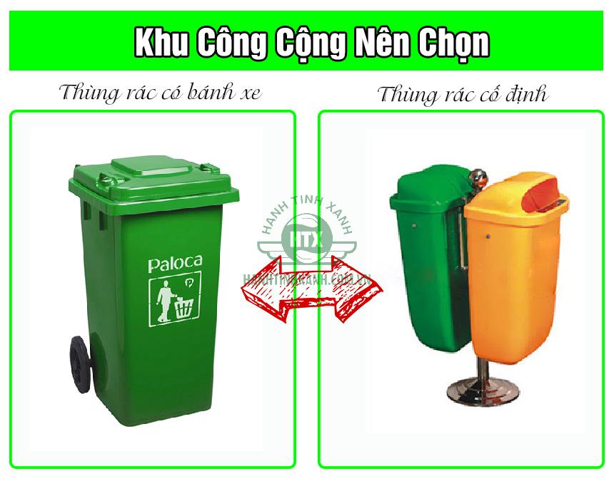 Nên chọn thùng rác có bánh xe hay thùng rác cố định