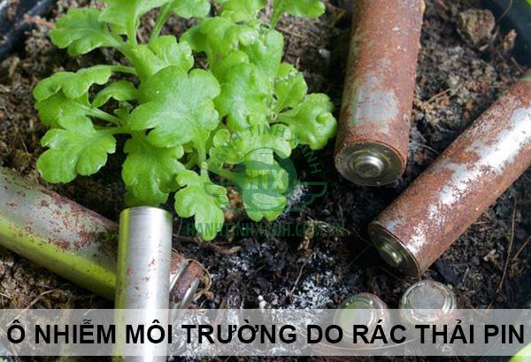 Rác thải pin gia tăng nhanh chóng và thiếu xử lý mang đến nhiều ảnh hưởng tiêu cực cho môi trường