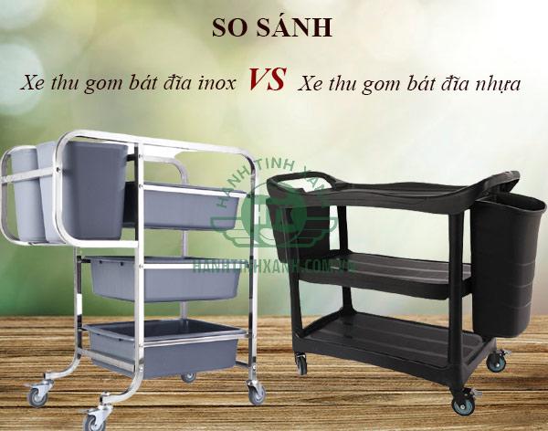 So sánh xe dọn bát đĩa inox và nhựa