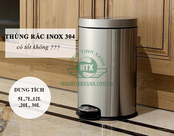 Thùng rác inox 304 có tốt không?