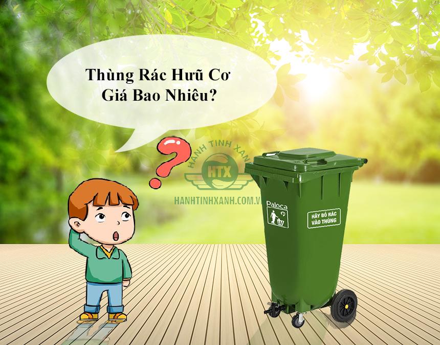 Thùng rác ủ rác hữu cơ giá bao nhiêu?