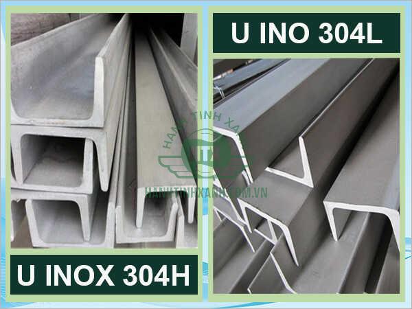 Theo đặc điểm cấu tạo chúng ta có U inox 304H và 304L